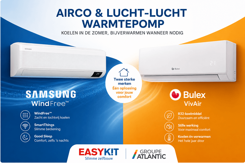 Samsung WindFree en Bulex VivAir airco warmtepomp bij Easykit