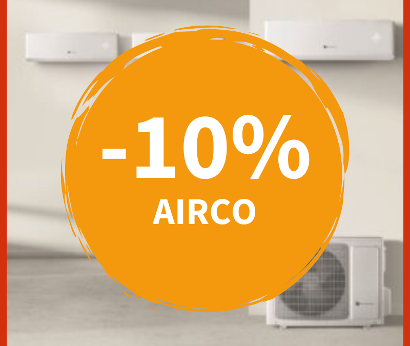 ACTIE: 10% op Airco